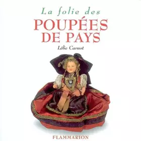 Couverture du produit · La Folie des poupées de pays