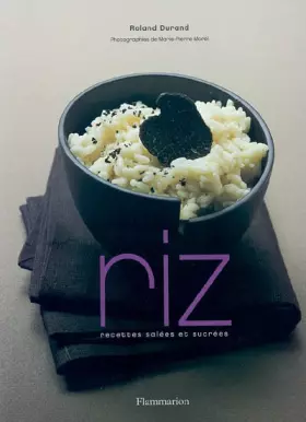 Couverture du produit · Riz : Recettes salées et sucrées