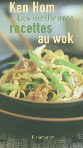 Couverture du produit · Les meilleures recettes au wok
