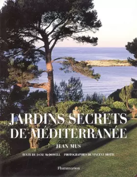 Couverture du produit · Jardins secrets de Méditerranée : Jean Mus