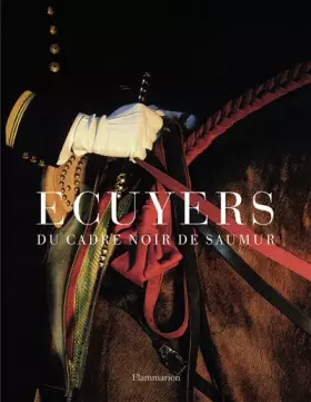 Couverture du produit · Ecuyers du cadre noir de Saumur