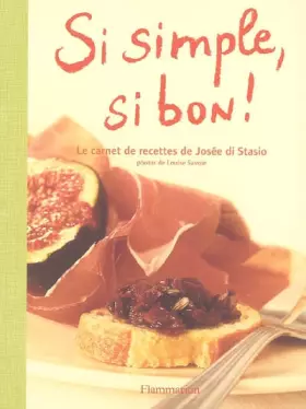 Couverture du produit · Si simple, si bon !