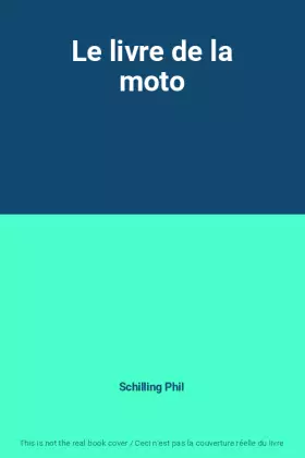 Couverture du produit · Le livre de la moto