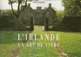 Couverture du produit · L'Irlande : Un art de vivre