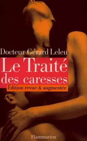 Couverture du produit · Le Traité des caresses