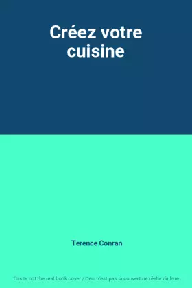 Couverture du produit · Créez votre cuisine