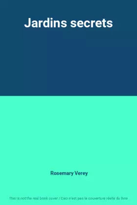 Couverture du produit · Jardins secrets