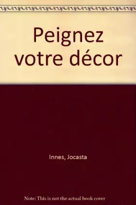 Couverture du produit · Peignez votre décor