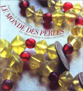 Couverture du produit · Le monde des perles