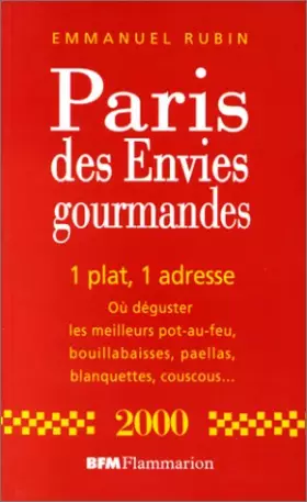 Couverture du produit · PARIS DES ENVIES GOURMANDES. Edition 2000