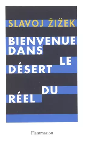 Couverture du produit · Bienvenue dans le désert du réel