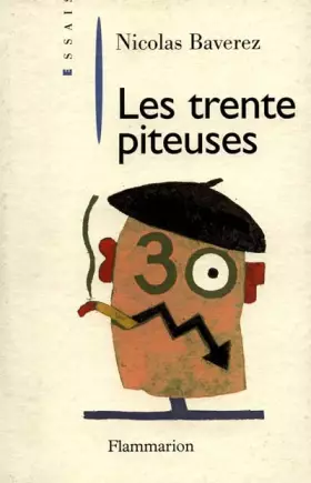 Couverture du produit · LES TRENTE PITEUSES