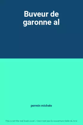 Couverture du produit · Buveur de garonne al