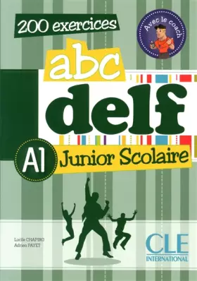 Couverture du produit · ABC DELF Junior scolaire - Niveau A1 - Livre + DVD