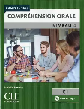 Couverture du produit · Compréhension orale 4 - Niveau C1 - Livre + CD - 2ème édition