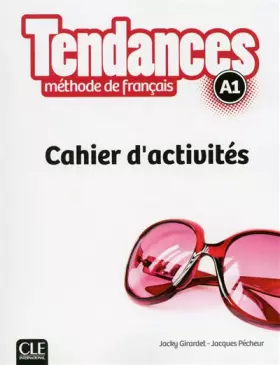 Couverture du produit · Tendances - Niveau A1 - Cahier d'activités