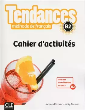 Couverture du produit · Tendances - Niveau B2 - Cahier d'activités