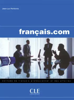 Couverture du produit · Français.com : Méthode de français professionnel et des affaires