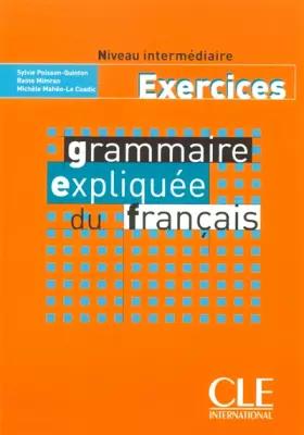 Couverture du produit · Grammaire expliquée du français, niveau intermédiaire (exercices)