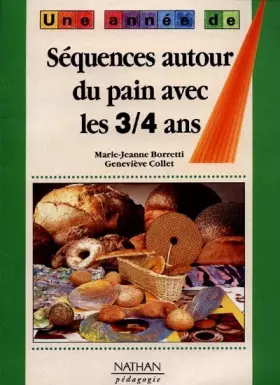 Couverture du produit · Séquence autour du pain avec les 3-4 ans