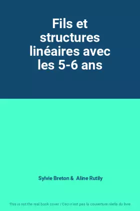 Couverture du produit · Fils et structures linéaires avec les 5-6 ans