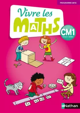 Couverture du produit · Vivre les Maths CM1