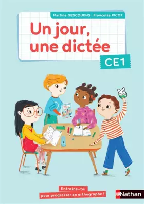 Couverture du produit · Un jour, une dictée - Cahier CE1