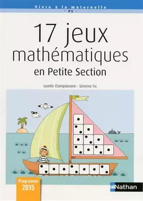 Couverture du produit · 17 Jeux mathématiques en petite section: Cycle 1