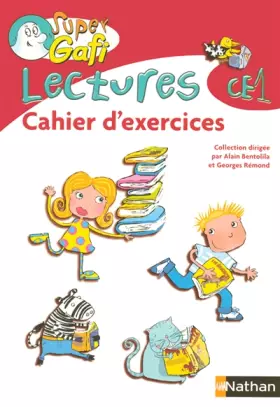 Couverture du produit · Super Gafi CE1 cahier d'exercices lectures