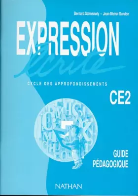 Couverture du produit · Expression écrite CE2, guide du maître