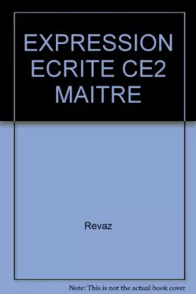 Couverture du produit · EXPRESSION ECRITE CE2 MAITRE