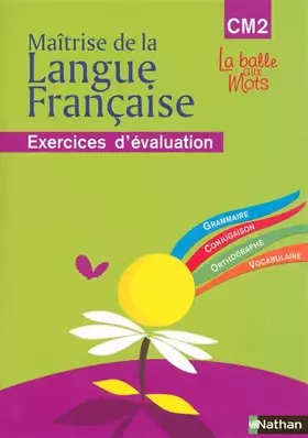 Couverture du produit · La balle aux mots CM2