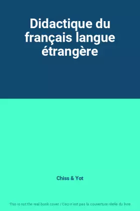 Couverture du produit · Didactique du français langue étrangère