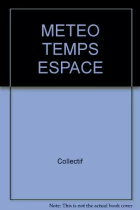 Couverture du produit · METEO TEMPS ESPACE