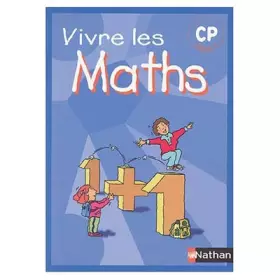 Couverture du produit · Vivre les maths : CP, fichier de l'élève
