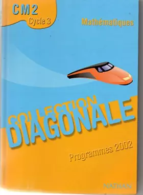 Couverture du produit · Diagonale maths cm2 cycle 3 manuel