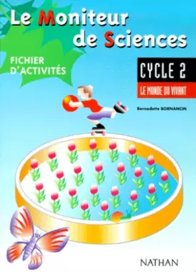 Couverture du produit · Moniteur de sciences, cycle 2, élève