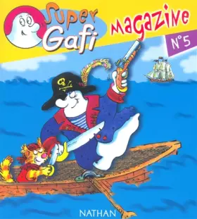 Couverture du produit · Super Gafi - Magazine n 5 - CP