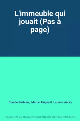 Couverture du produit · L'immeuble qui jouait (Pas à page)