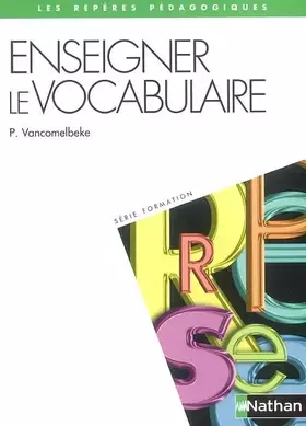 Couverture du produit · ENSEIGNER LE VOCABULAIRE