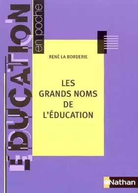Couverture du produit · Les grands noms de l'éducation