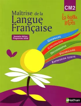 Couverture du produit · La balle aux mots CM2