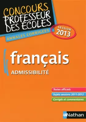 Couverture du produit · FRANCAIS 2013 ADMISSIBILITE