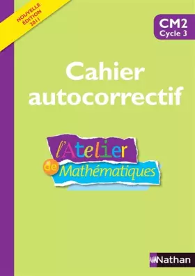 Couverture du produit · L'Atelier de Mathématiques CM2