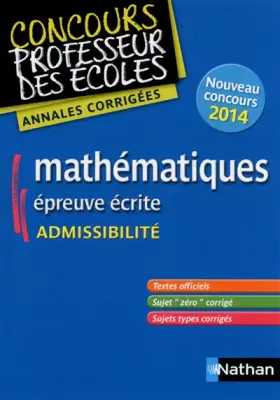 Couverture du produit · MATHS ADMISSIB ANNALES CORRIGE