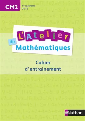 Couverture du produit · L'Atelier de Mathématiques CM2