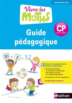 Couverture du produit · Vivre les maths Guide du maître CP
