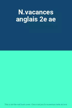 Couverture du produit · N.vacances anglais 2e ae