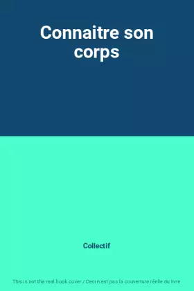 Couverture du produit · Connaitre son corps