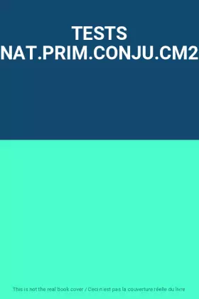 Couverture du produit · TESTS NAT.PRIM.CONJU.CM2